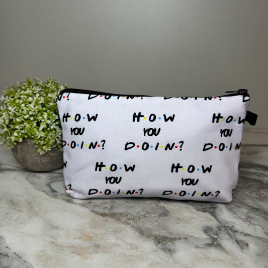 Pouch - Friends, How You Doin? - PREORDER