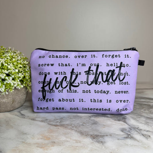 Pouch - Adult, Fuck That